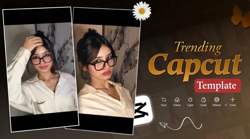 Trending Capcut Template 2026