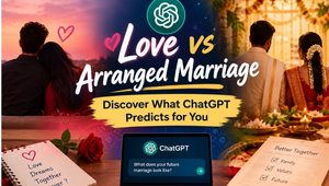 Love Marriage vs Arranged Marriage Discover What ChatGPT Predicts for You